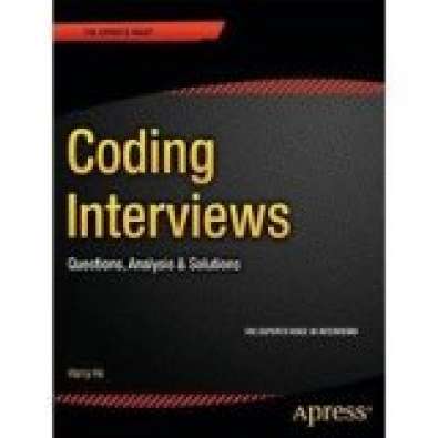 Coding Interviews-Questions, Analysis & Solutions