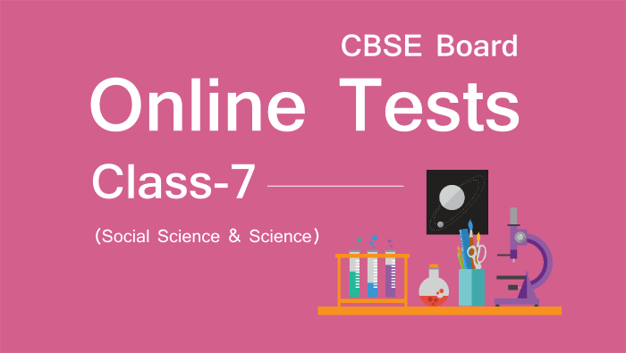 Online Test for Standard 7 as per CBSE syllabus 