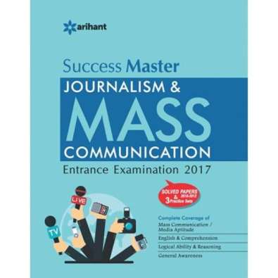 Success Master - Journalism & Mass Communication Entrance Examinations 2017