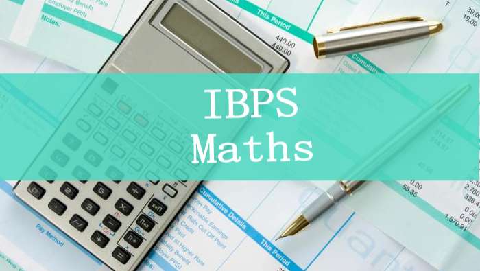 Quantitative Aptitude- Numerical Ability for IBPS, SBI and all Bank exams- Video, Material and Tests