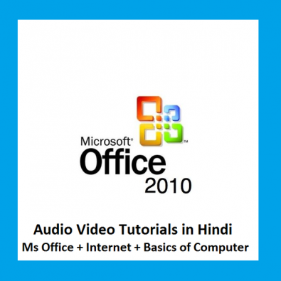 Ms-Office 2010 Audio Video Tutorial DVD Pack in Hindi & English Mix Language