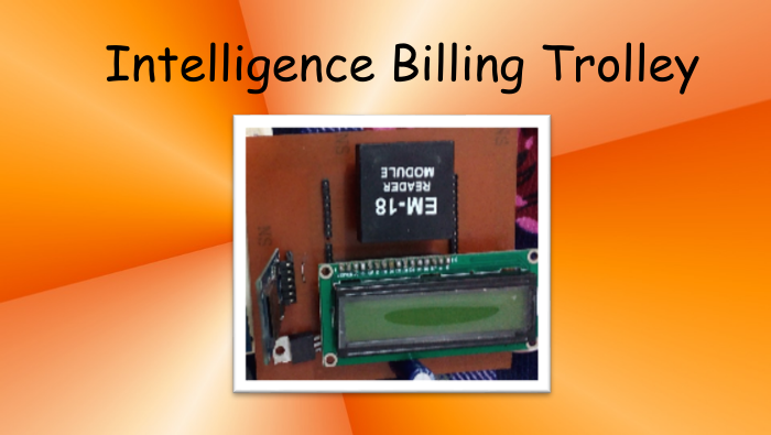 Intelligence billing trolley 