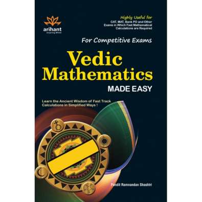 For Competitive Exams Vedic Mathematics MADE EASY