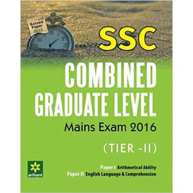 SSC Combined Graduate Level Mains Exam Tier-II, Paper-1 & 2