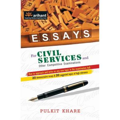 ESSAYS for Civil Services and Other Competitive Examinations