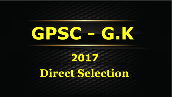 General Knowledge for GPSC Direct Bharti : Online Course