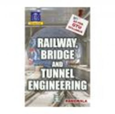 RAILWAY,BRIDGE AND TUNNEL ENGINEERING