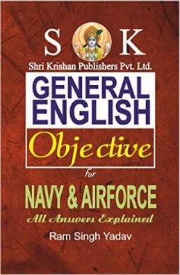 General English for Navy SSR, MR, Artificer & Air Force X & Y Group Exams 